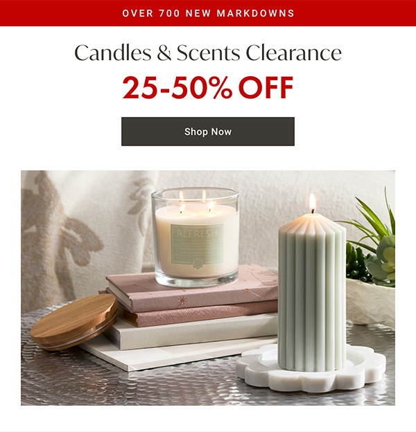 Candles & Scents Clearance - 25 - 50% OFF - Shop Now