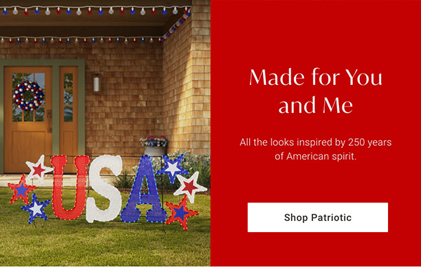 Made for You and Me | Shop Patriotic >