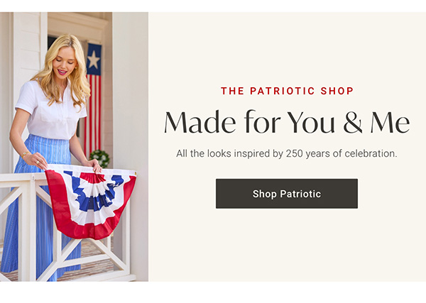 The Patriotic Shop - Made for You & Me - Shop Patriotic