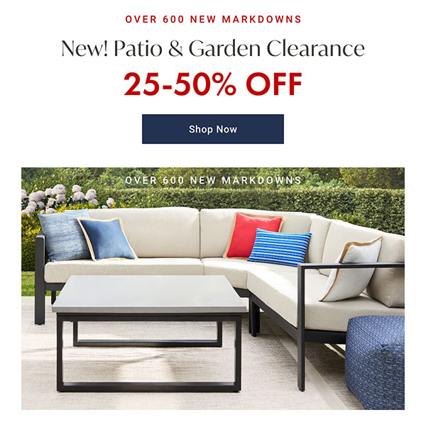 25-50% Off Patio & Garden Clearance | Shop Now >