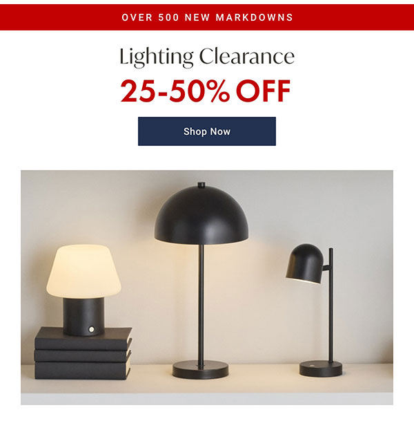 25-50% Off Lighting Clearance | Shop Now >