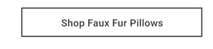 Shop Faux Fur Pillows