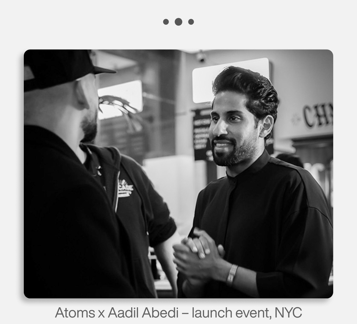 Atoms x Aadil Abedi – launch event, NYC