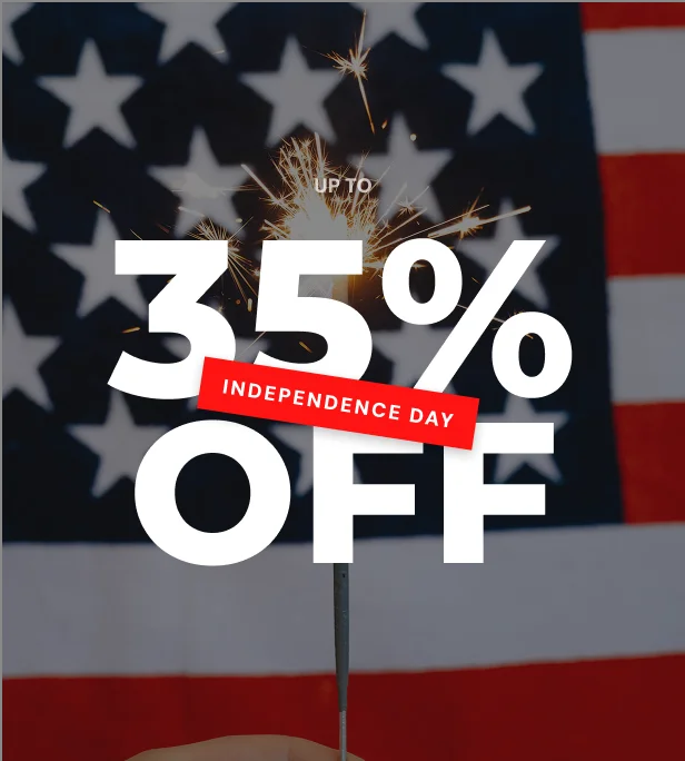 4th of July Sale — Up to 35% off