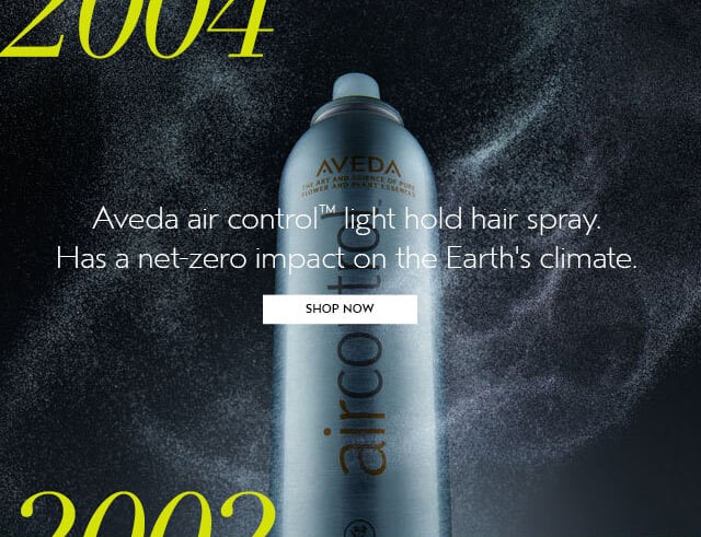 2004 Aveda air control light hold hair spray. Has a net-zero impact on Earth's climate.