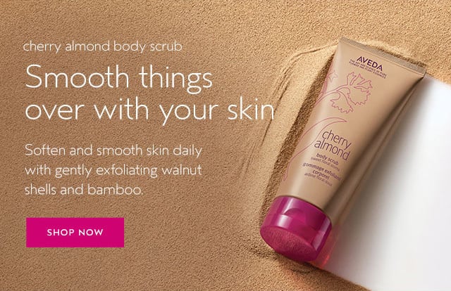 cherry almond body scrub Smooth things over with your skin Soften and smooth skin daily with gently exfoliating walnut shells and bamboo.