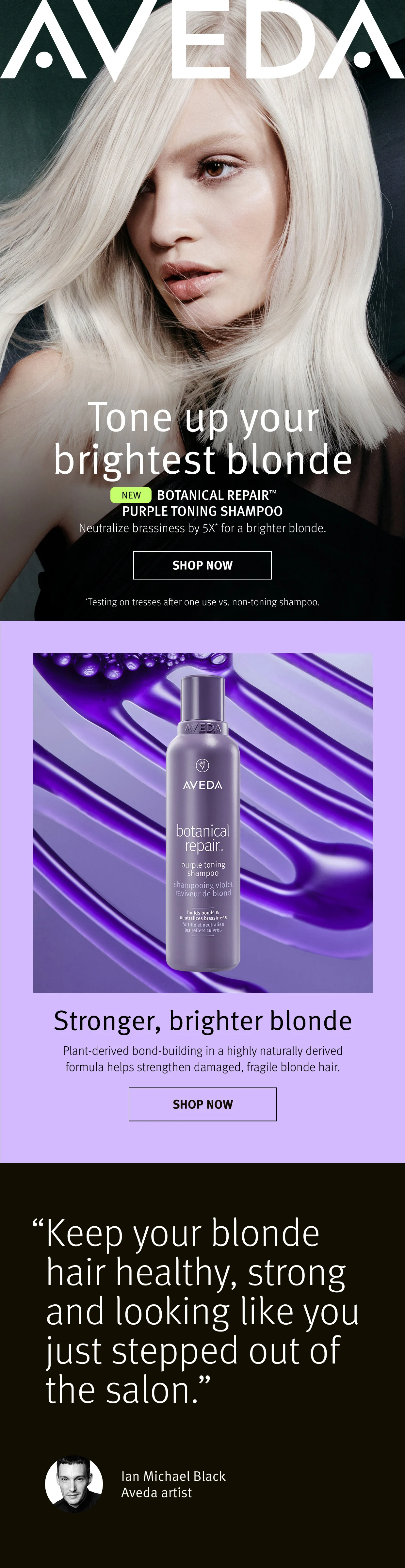 Tone up your brightest blonde NEW BOTANICAL REPAIR PURPLE TONING SHAMPOO Neutralize brassiness by 5X for a brighter blonde.