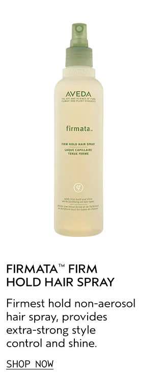 FIRMATA FIRM HOLD HAIR SPRAY Firmest hold non-aerosol hair spray, provides extra-strong style control and shine.