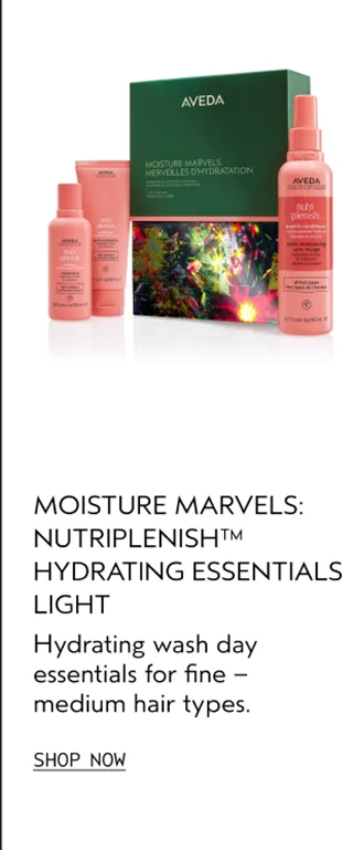 MOISTURE MARVELS: NUTRIPLENISH HYDRATING ESSENTIALS LIGHT Hydrating wash day essentials for fine – medium hair types.