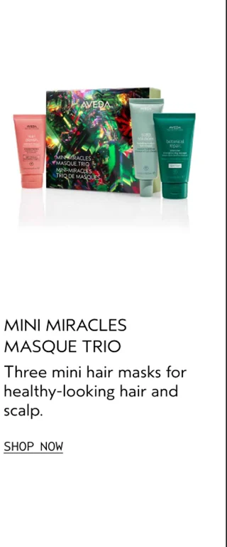 MINI MIRACLES MASQUE TRIO Three mini hair masks for healthy-looking hair and scalp.