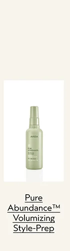 Pure Abundance Volumizing Style-Prep