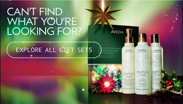 CAN'T FIND WHAT YOU'RE LOOKING FOR? EXPLORE ALL GIFT SETS