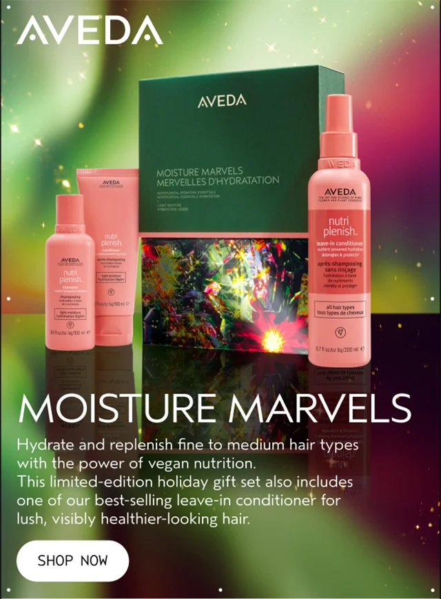 MOISTURE MARVELS Hydrate and replenish fine to medium hair types with the power of vegan nutrition. This limited-edition holiday gift set also includes one of our best-selling leave-in conditioner for lush, visibly healthier-looking hair. SHOP NOW
