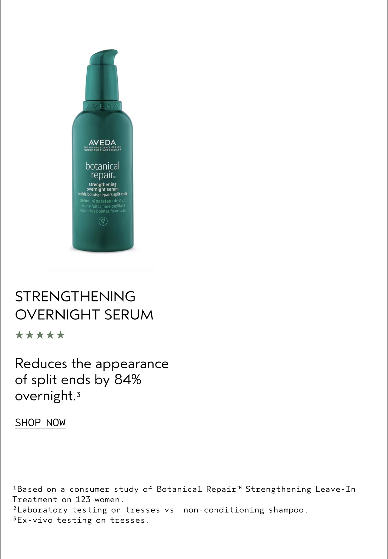 STRENGTHENING OVERNIGHT SERUM Reduces the appearance of split ends by 84% overnight. SHOP NOW