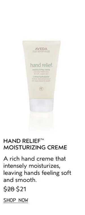 HAND RELIEF™ MOISTURING CREME | A rich hand creme that intensely moisturizes, leaving hands feeling soft and smooth. | $21 | SHOP NOW
