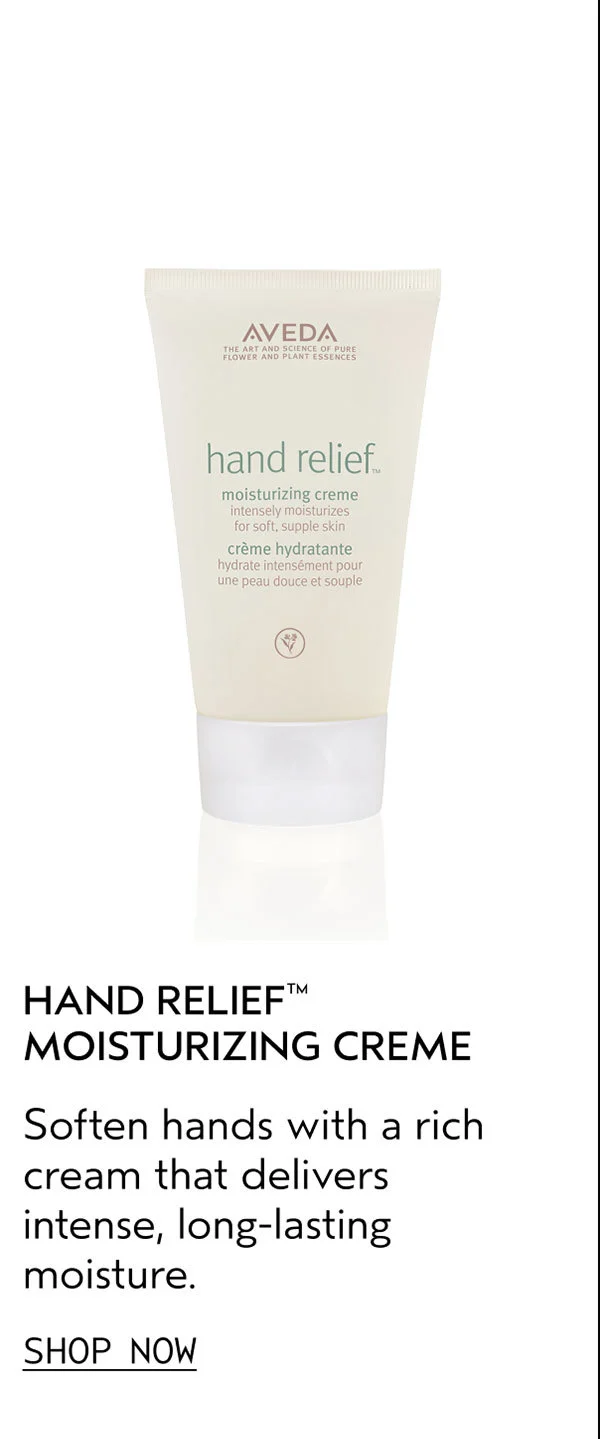 HAND RELIEF™ MOISTURIZING CREME | Soften hands with a rich cream that delivers intense, long-lasting moisture. | SHOP NOW