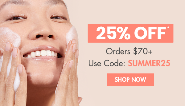 25% Off $70+. Shop Now.