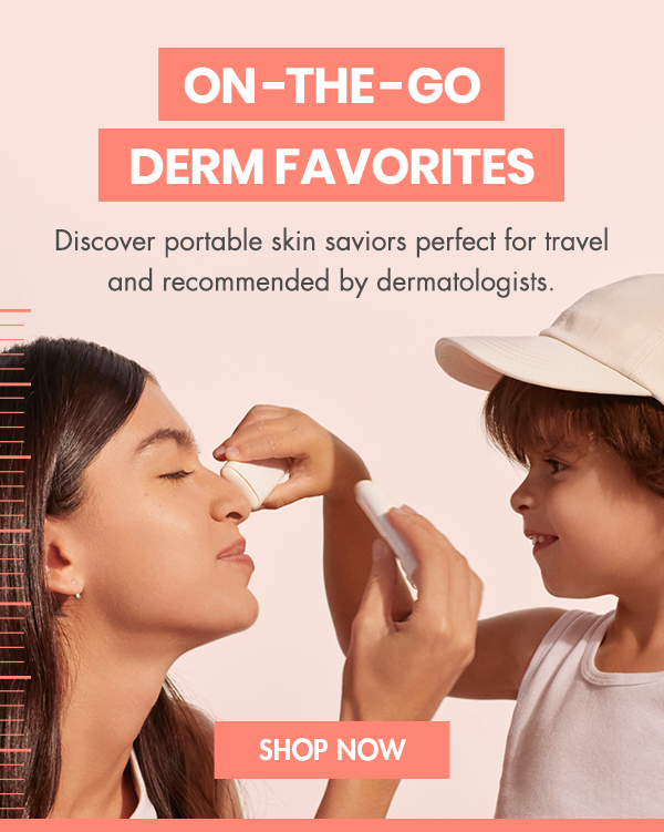 On-The-Go Derm favorites