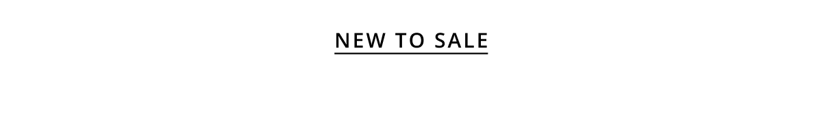 New To Sale