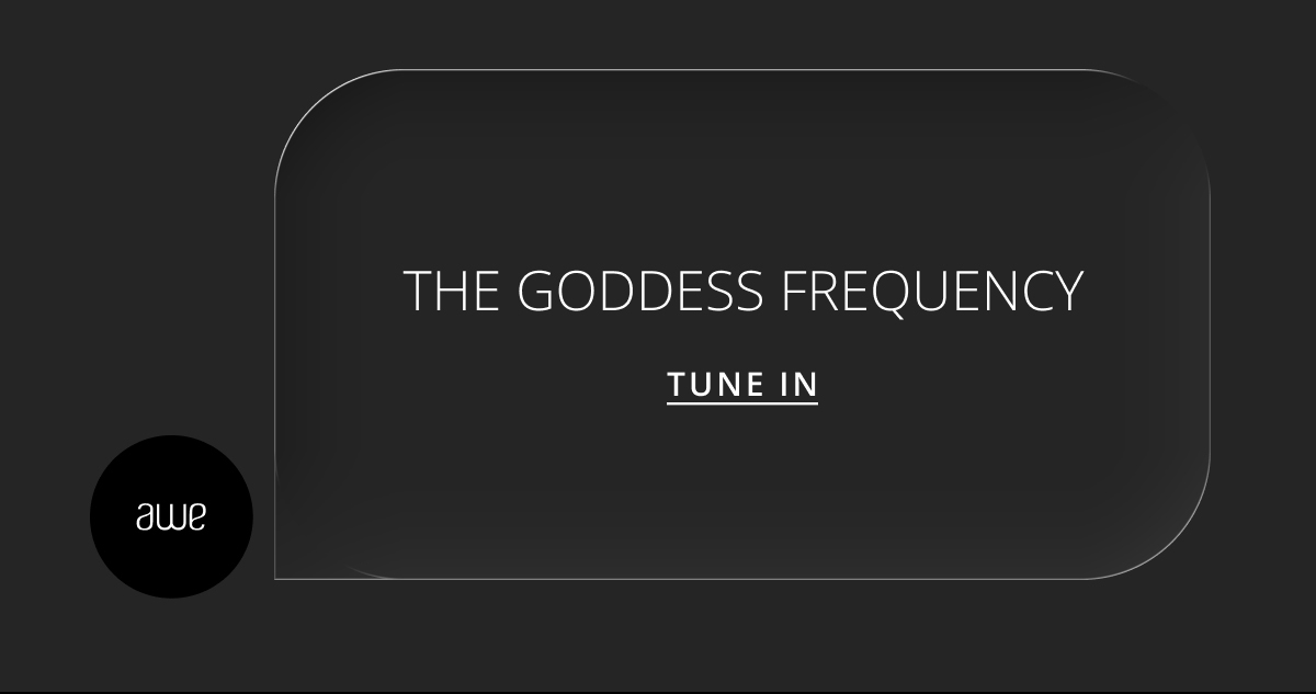 The Goddess Frequency
