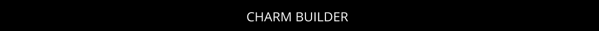 Charm Builder