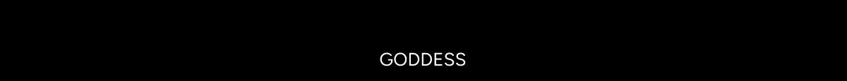 Goddesses