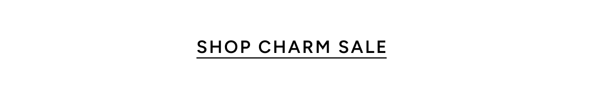 Shop charm sale