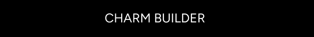 Charm Builder
