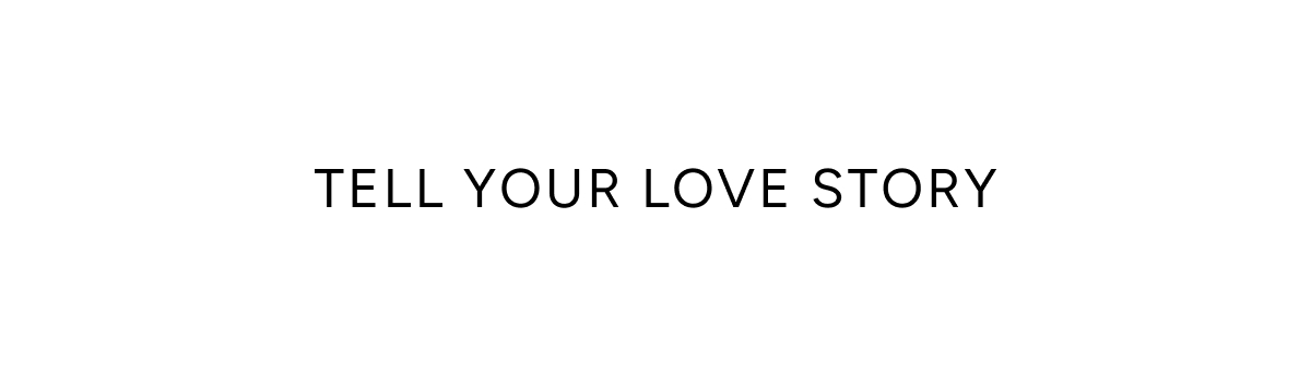 Tell you Love Story