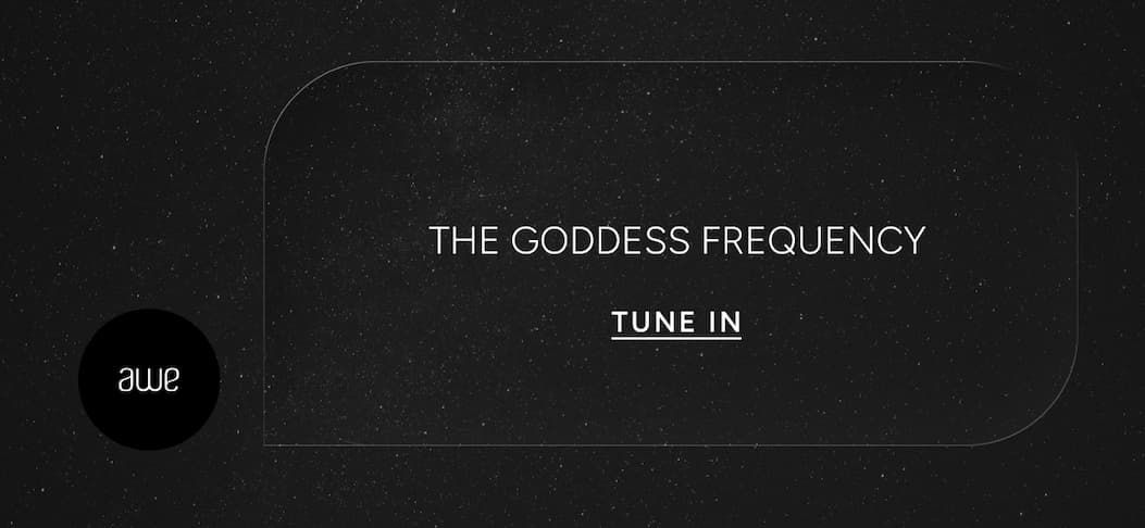 The Goddess Frequency