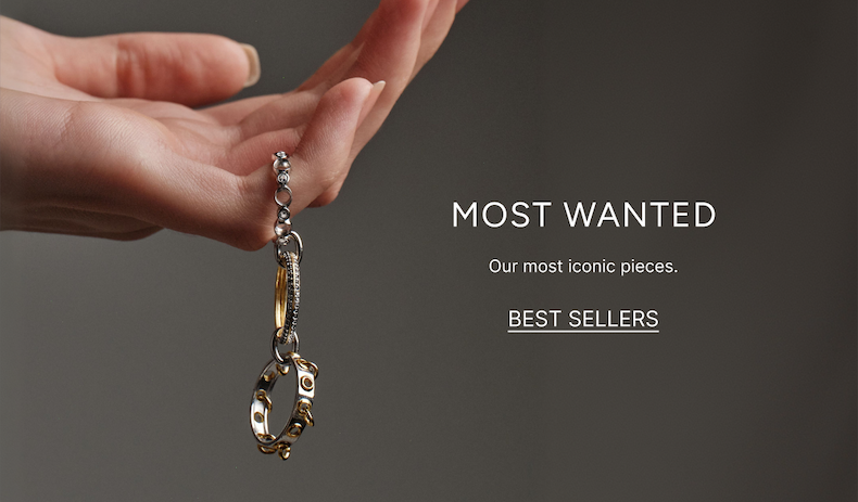 Our most iconic pieces