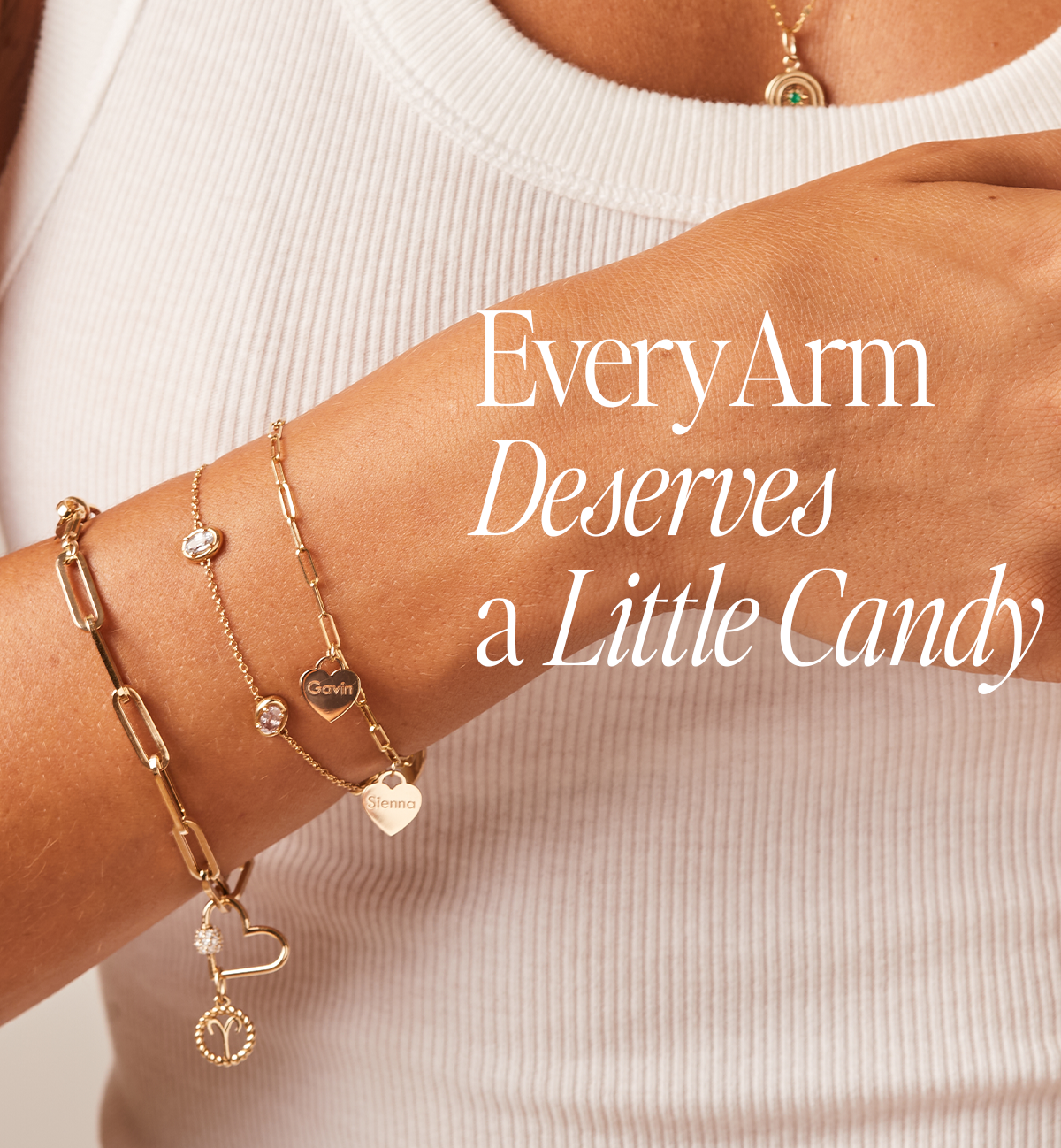 Every Arm Deserves a Little Candy