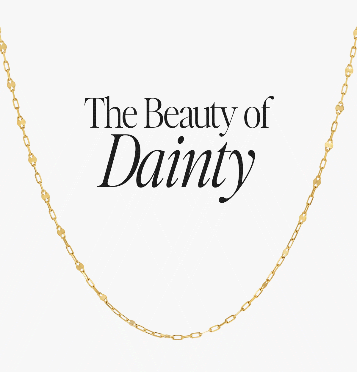 The Beauty of Dainty