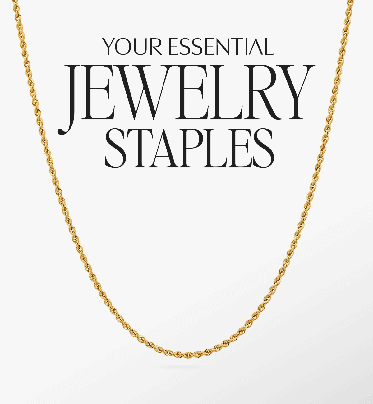 Your Essential Jewelry Staples