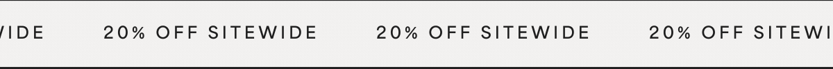 20% OFF SITEWIDE