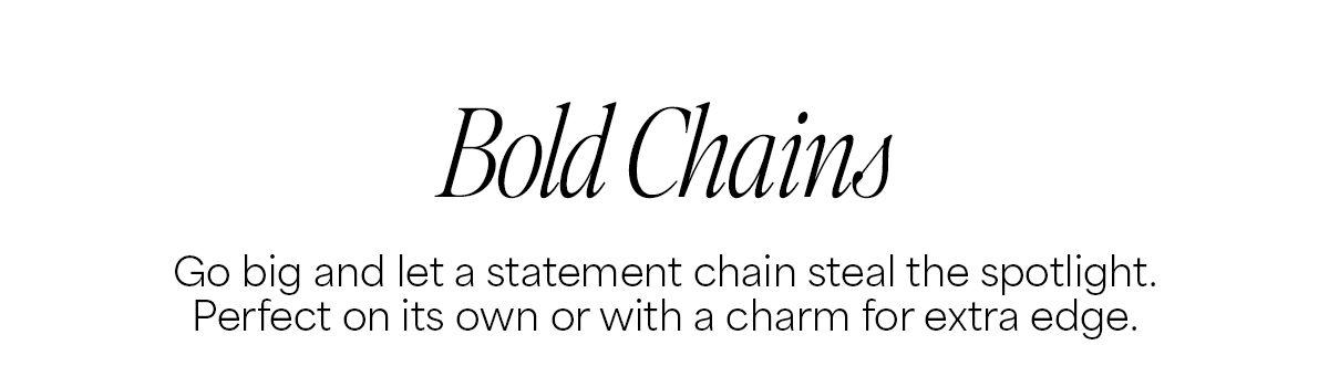 Bold Chains