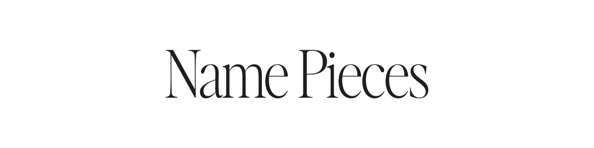 Name Pieces