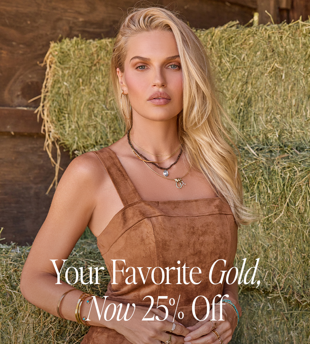 Your Favorite Gold, Now 25% Off