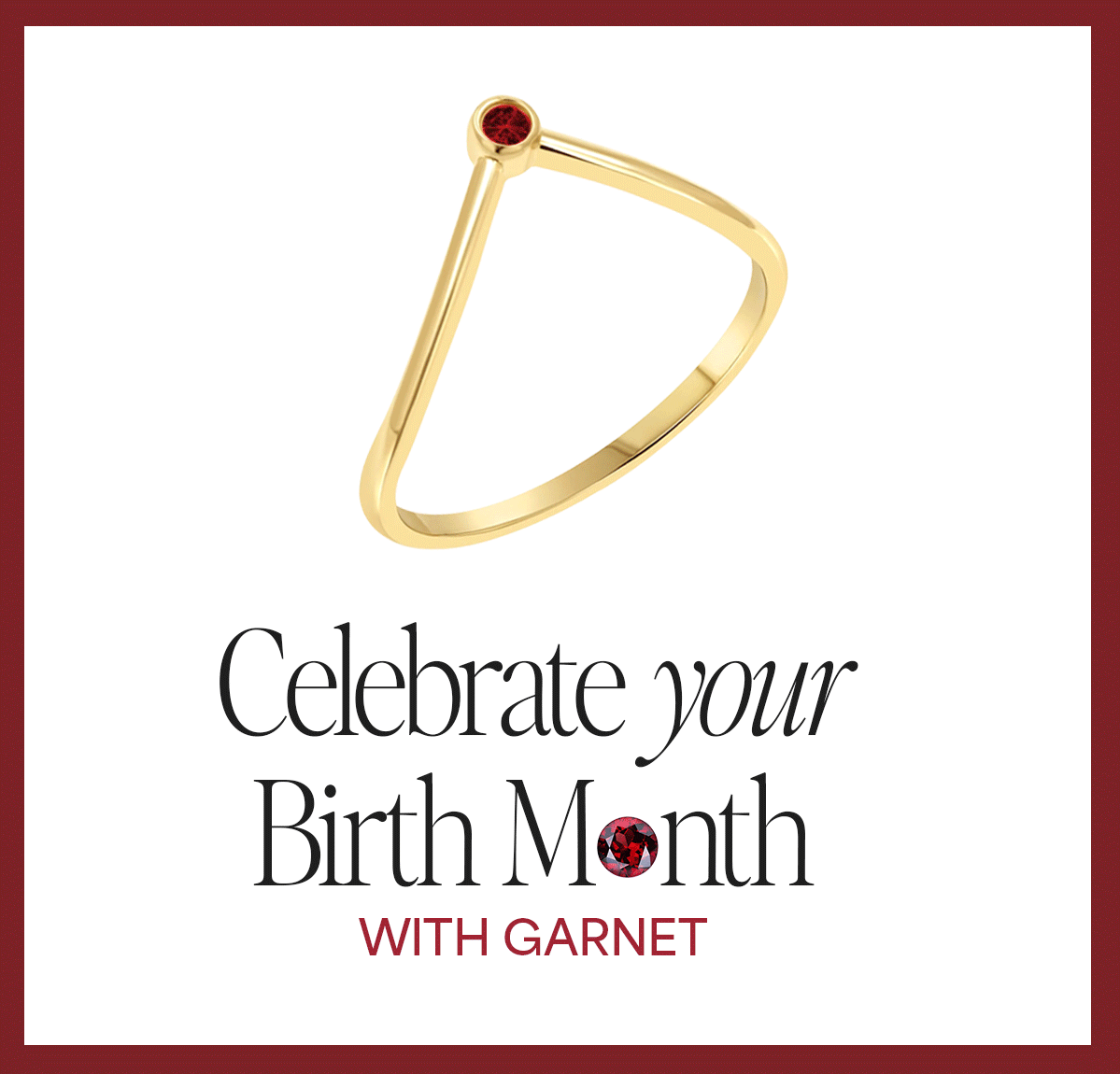 Celebrate Your Birth Month with Garnet