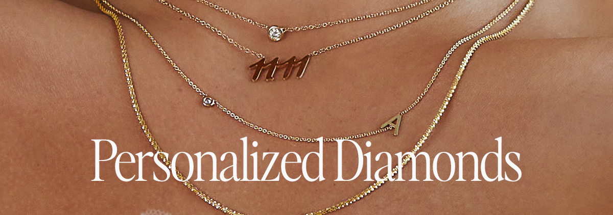 Personalized Diamonds