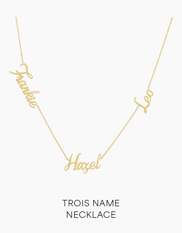 Trois Name Necklace