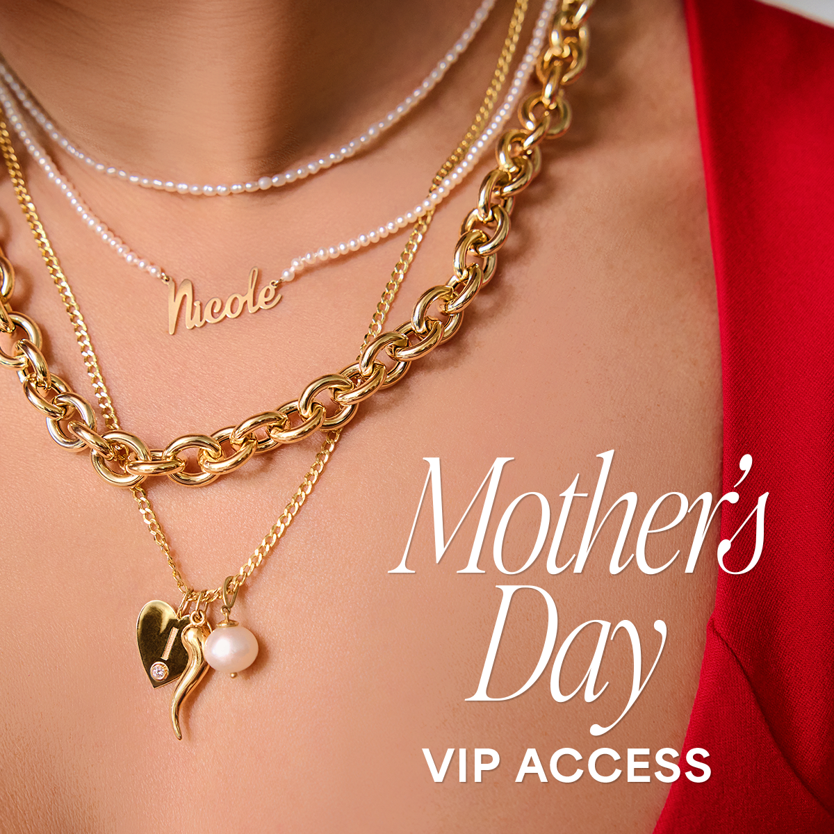 Mother’s Day VIP Access