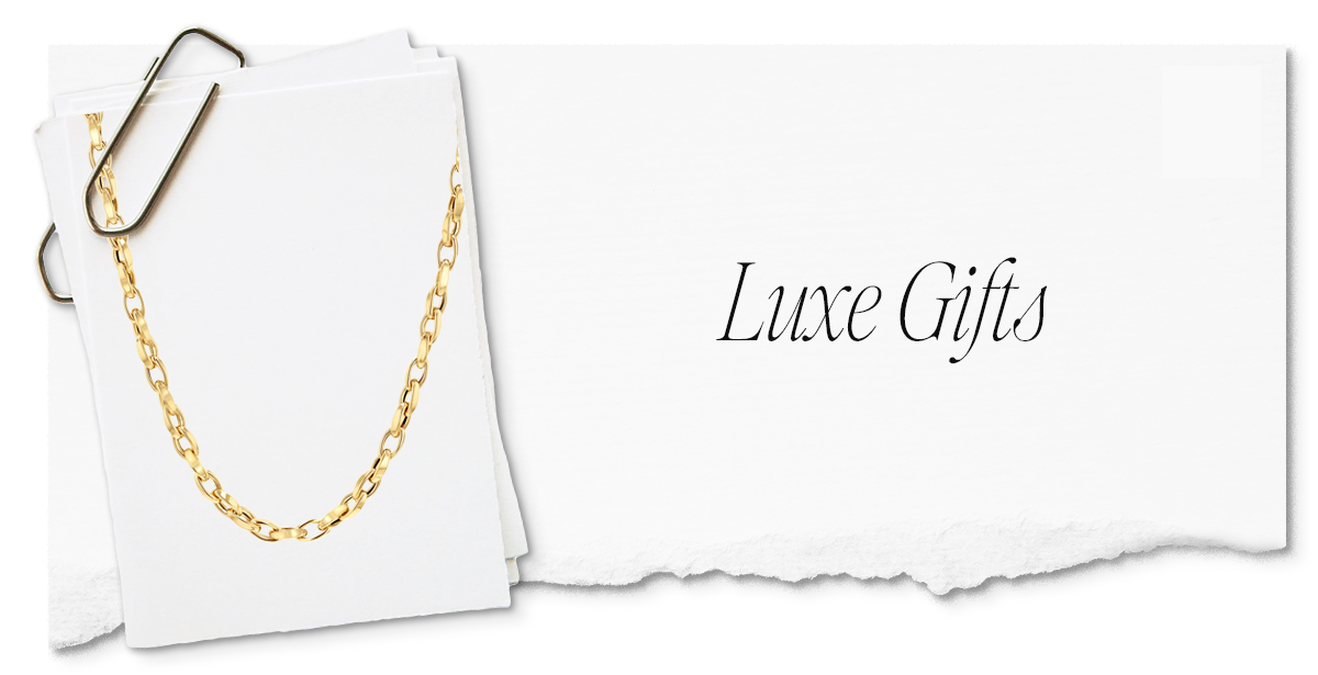 Luxe Gifts ($500+)