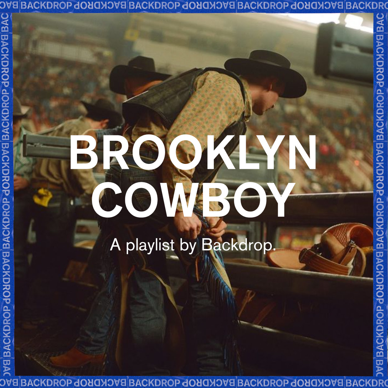 Brooklyn Cowboy Playlist
