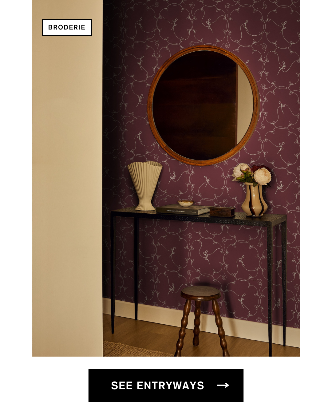 SEE ENTRYWAYS