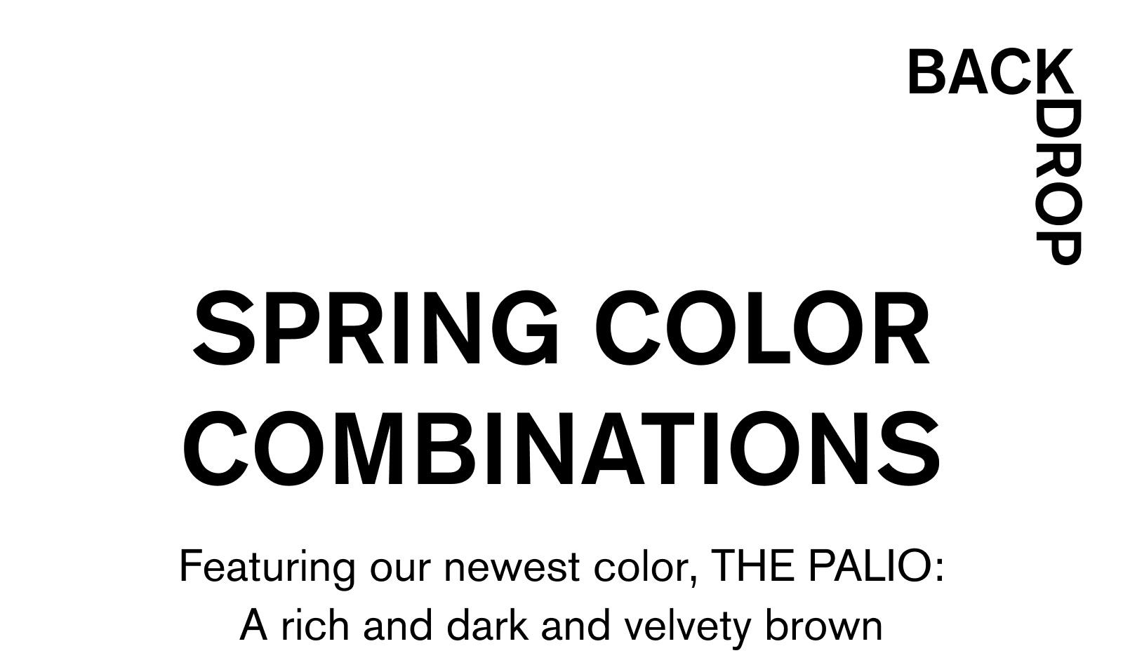 SPRING COLOR COMBINATIONS featuring THE PALIO