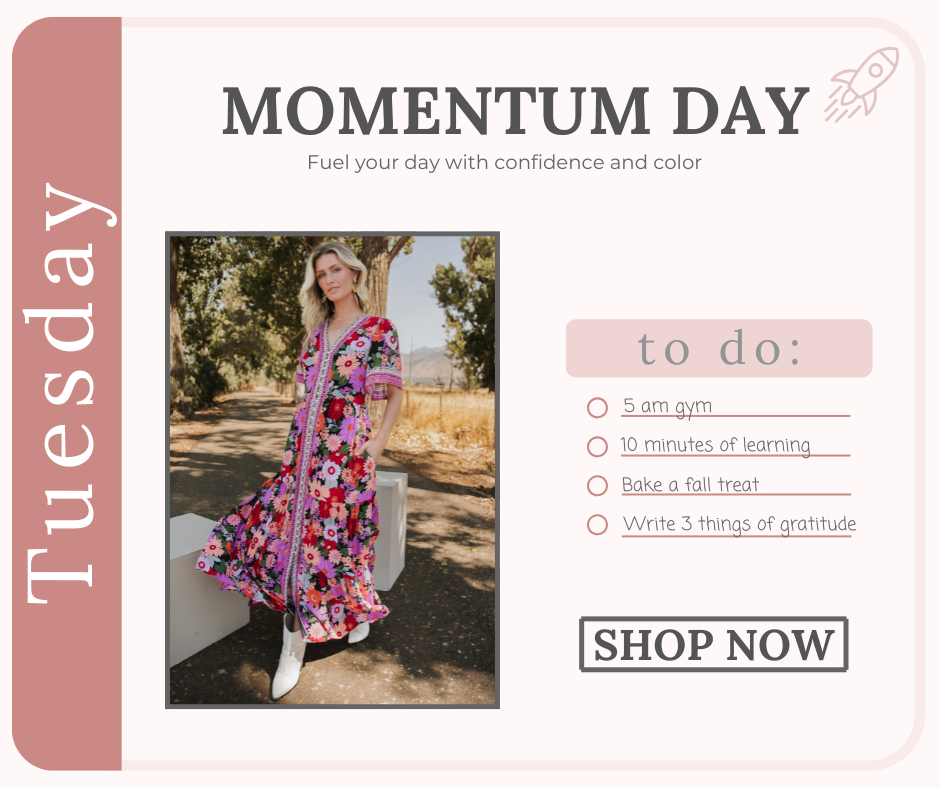 Tuesday- keep the momentum going in the Cheryl maxi full of color