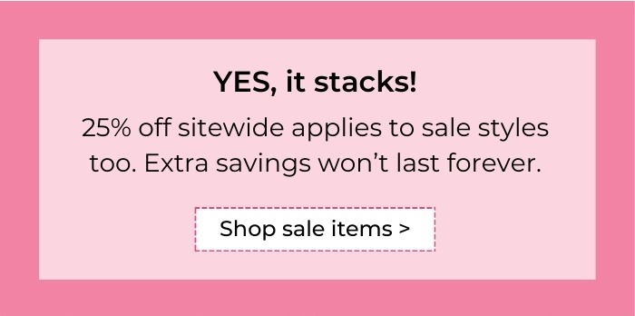 25% off stacks on sale!