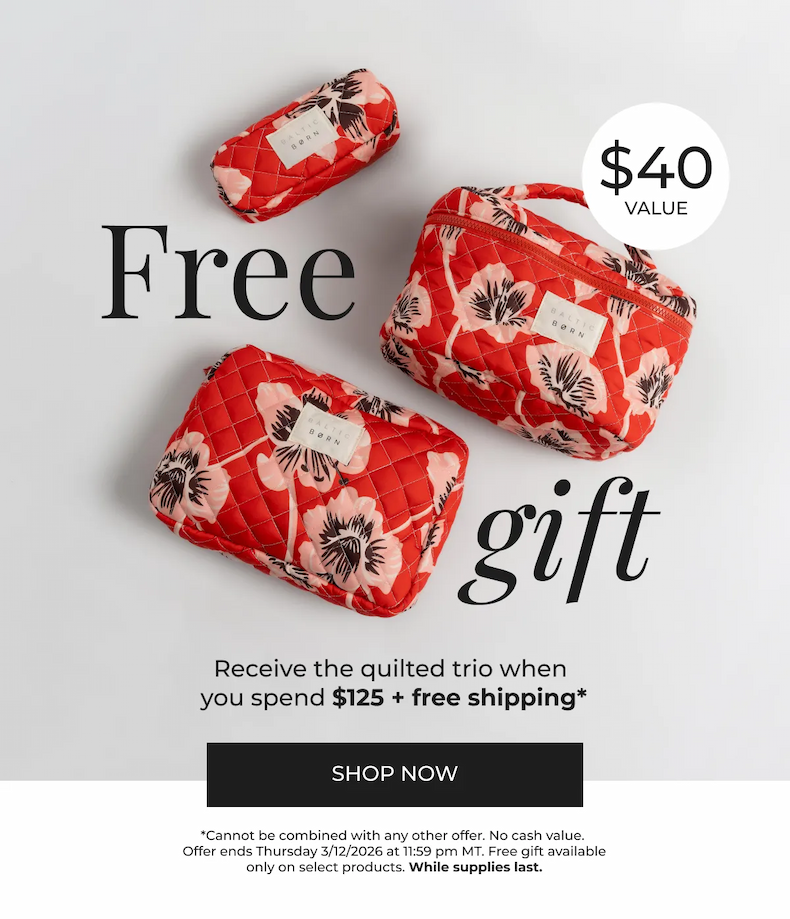 Shop Now - Orders $125+ get a FREE gift