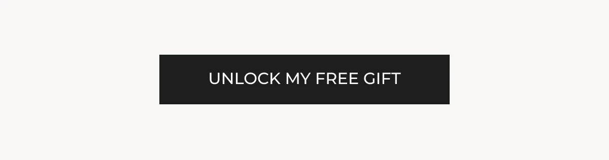 Unlock my free gift